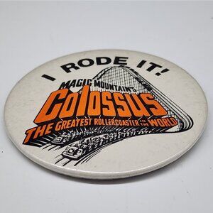 Vintage Magic Mountains Colossus Rollercoaster Pin Back Button I Rode It 1970s